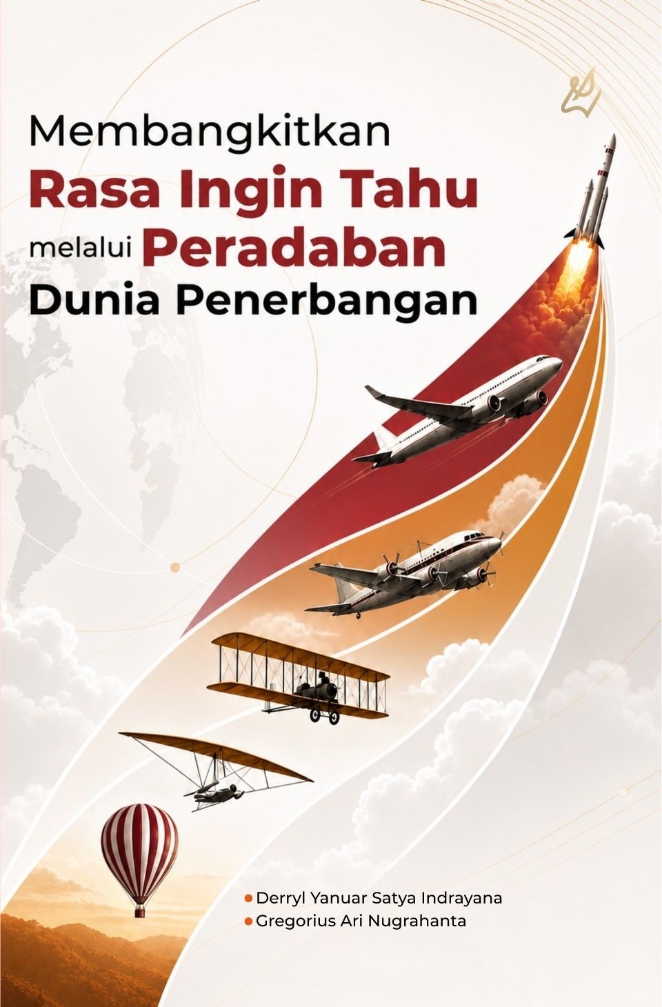 Rasa Ingin Tahu Penerbangan